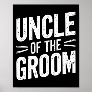 Uncle of the Groom T Shirt Stijlvolle Uncle of the Poster