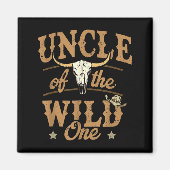Uncle Of The Wild One Cowboy Western Rodeo Party M Magneet (Voorkant)