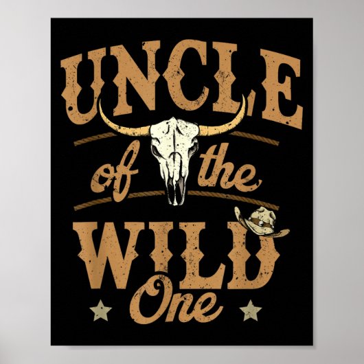 Uncle Of The Wild One Cowboy Western Rodeo Party M Poster (Voorkant)