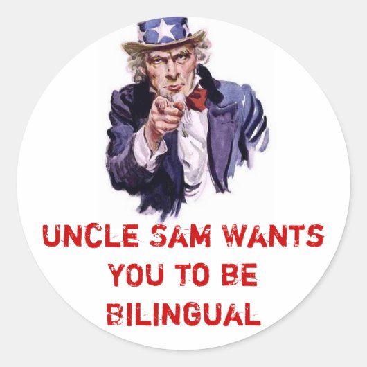 Uncle Sam wil dat JIJ tweetalig bent Ronde Sticker (Voorkant)