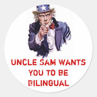 Uncle Sam wil dat JIJ tweetalig bent Ronde Sticker