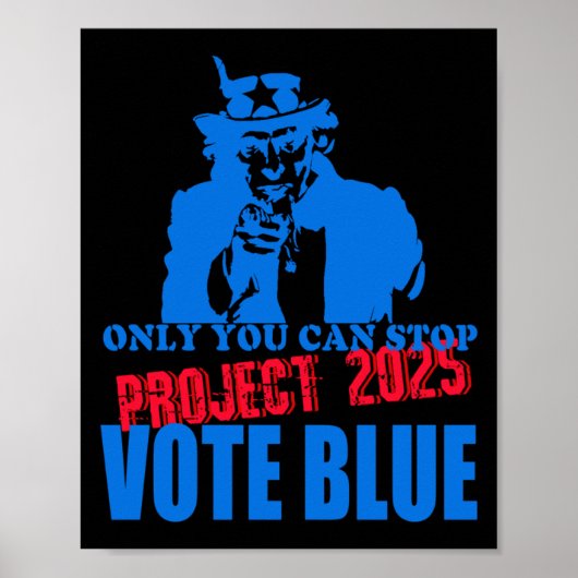 Uncle Sam zegt stop project 2025 stemming blauw Poster (Voorkant)