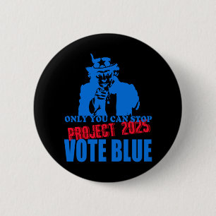 Uncle Sam zegt stop project 2025 stemming blauw Ronde Button 5,7 Cm