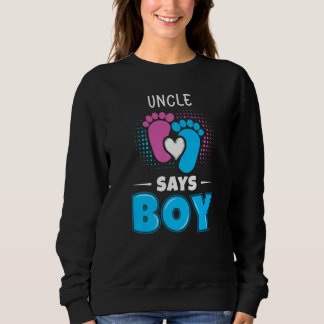Uncle Says Boy Baby Gender Reveal Outfit Pregnancy Trui