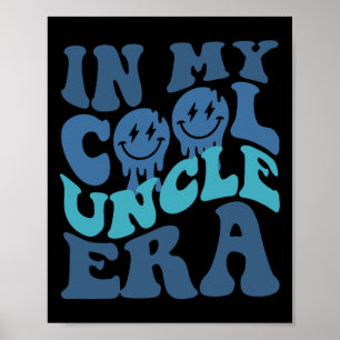 Uncle Shirt Groovy In Mijn Cool Uncle Era Vaders D Poster