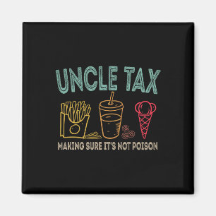 Uncle Tax zorgt ervoor dat het geen gifvaderdag is Magneet