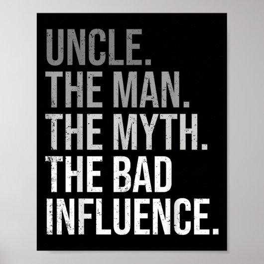 Uncle The Man The Myth The Legend Fun Best Funny U Poster (Voorkant)