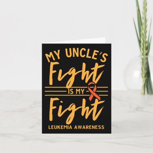 Uncle's Fight is mijn strijd tegen leukemie bewust Kaart (Voorkant)