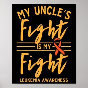 Uncle's Fight is mijn strijd tegen leukemie bewust Poster