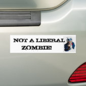 UNCLESAM1, GEEN LIBERAAL      , ZOMBIE! BUMPERSTICKER (Op auto)