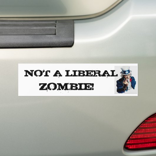 UNCLESAM1, GEEN LIBERAAL      , ZOMBIE! BUMPERSTICKER (Op auto)