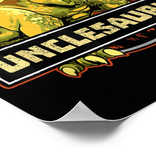 Unclesaurus T rex oom Saurus Dinosaur Poster (Hoek)