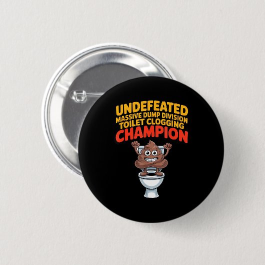 Undefeated Mive Dump Di Toilet Clogging Chamon Ronde Button 5,7 Cm (Voorkant /achterkant)
