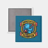 Undefeated Toilet Clogging Chamon Quirky Bathroom Magneet (Voorkant / Achterkant)