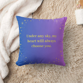 Under Any Sky Celestial Love Quote Throw Pillow | Kussen