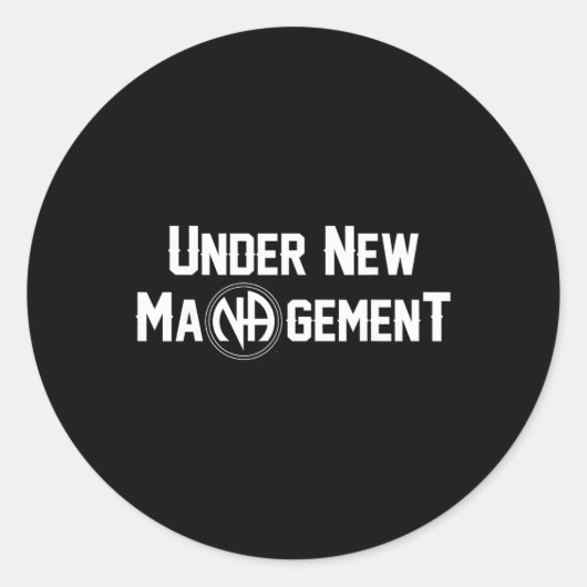 Under New Management Narcotics Anonymous Design  Ronde Sticker (Voorkant)