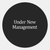 Under New Management -  Ronde Sticker (Voorkant)