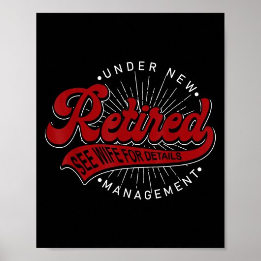Under New Management See Wife For Details Funny Re Poster (Voorkant)