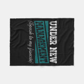 Under New Management Speak To My Fiance Engagement Fleece Deken (Voorkant (Horizontaal))