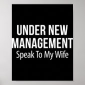 Under New Management - Speak To My Wife -  Poster (Voorkant)