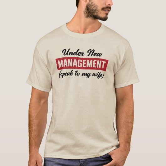 Under New Management T-shirt (Voorkant)