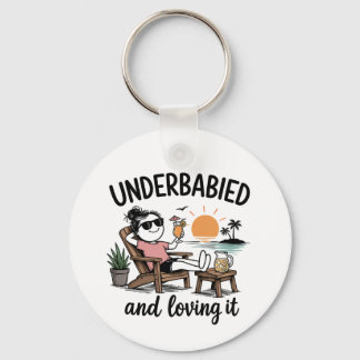 Underbabied en er van houden!  sleutelhanger