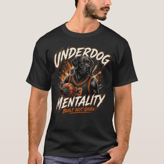 Underdog Mentaliteit Zwarte Labrador Basketbal Hon T-shirt (Voorkant)