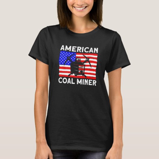 Underground Mining American Coal Miner American Co T-shirt (Voorkant)