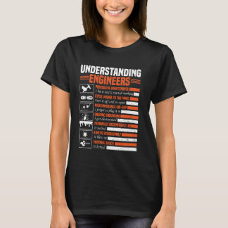 Understanding Engineers Funny Sarcastic Engineerin T-shirt