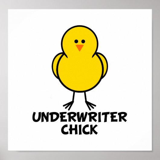 Underwriter Chick Poster (Voorkant)