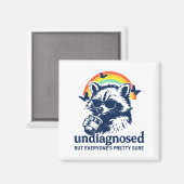 Undiagnosed But Everyone's Pretty Sure Funny Racco Magneet (Voorkant / Achterkant)