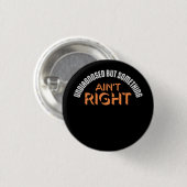 Undiagnosed But Something Ain't Right Funny Joke Ronde Button 3,2 Cm (Voorkant /achterkant)