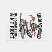 Undiagnosed Soing Aint Right Funny Raccoon Zza Owl Fleece Deken (Voorkant (Horizontaal))