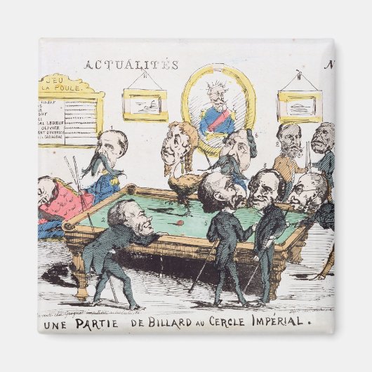 Une Partie de Billard au Cercle Imperial" Magneet (Voorkant)