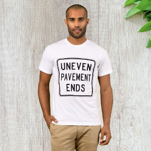 Uneven Pavement eindigt Mannen T-shirt