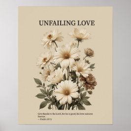 Unfailing love, Christian floral wall art Poster