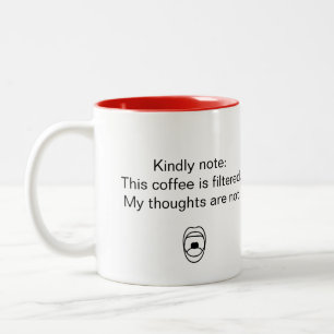 Unfiltered Thoughts Coffee mok