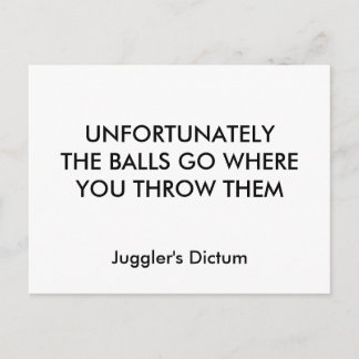 UNFORTUNATELYDE DE BALLEN GAAN WAAR JE HEN BINNEN, BRIEFKAART