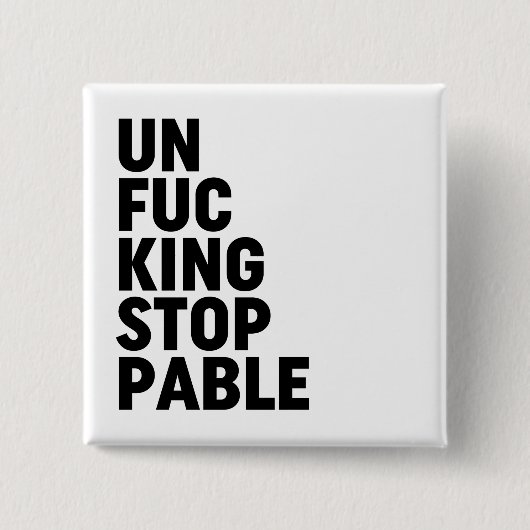 Unfu*Intrekbaar Vierkante Button 5,1 Cm (Voorkant)