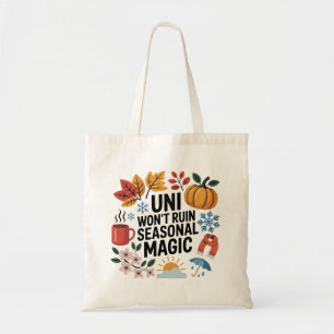 Uni zal seizoensmagie niet verpesten Student Can Tote Bag