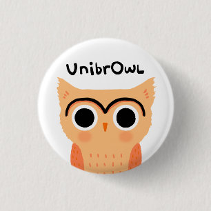 UnibrOwl   Funny Cute Eyebrows Owl Ronde Button 3,2 Cm