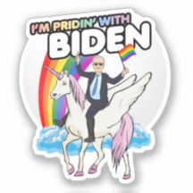 UNICORN BIDEN - Ik ben PRIDIN' met Biden Sticker