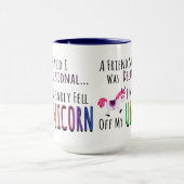 Unicorn Coffee, een vriend zei dat ik Delusional w Mok (Midden)