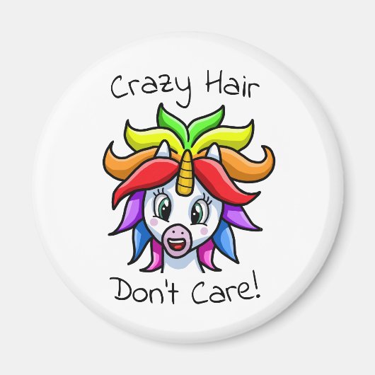 Unicorn Crazy Hair maakt het niet grappig Magneet (Voorkant)
