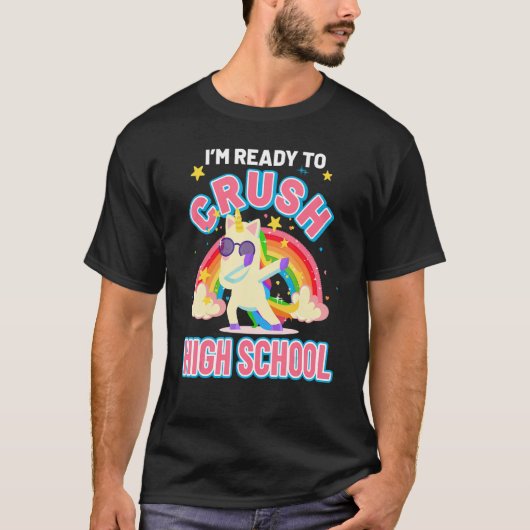 Unicorn Crushing First Day High School Back to T-shirt (Voorkant)
