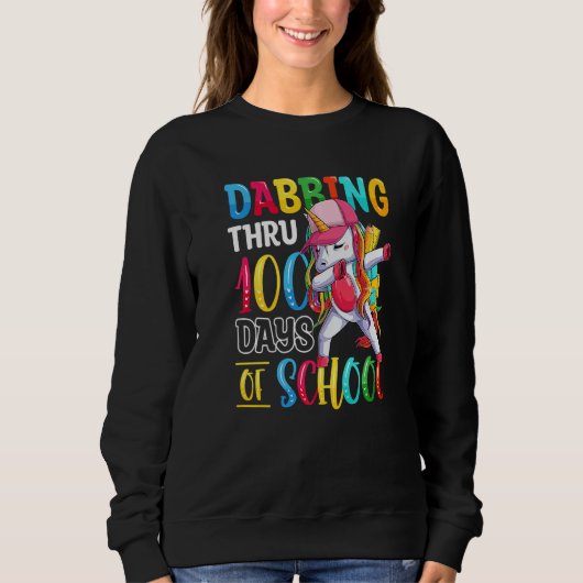 Unicorn Dabbing Thru 100 Days of School Teacher St Trui (Voorkant)