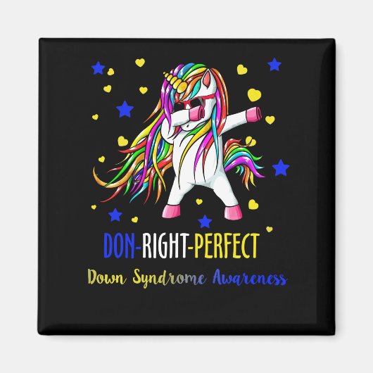 Unicorn Down Perfect Shirt Down Syndroom Magneet (Voorkant)