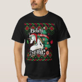 Unicorn gelooft in het magische, lomp kerst t-shirt (Voorkant)
