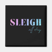 Unicorn Glitter Sleigh All Day Christmas  Magneet (Voorkant)