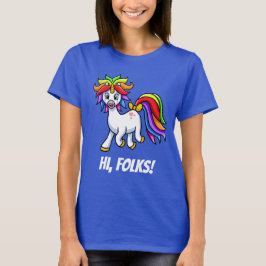 Unicorn Hi Folks grappig vrolijk T-shirt